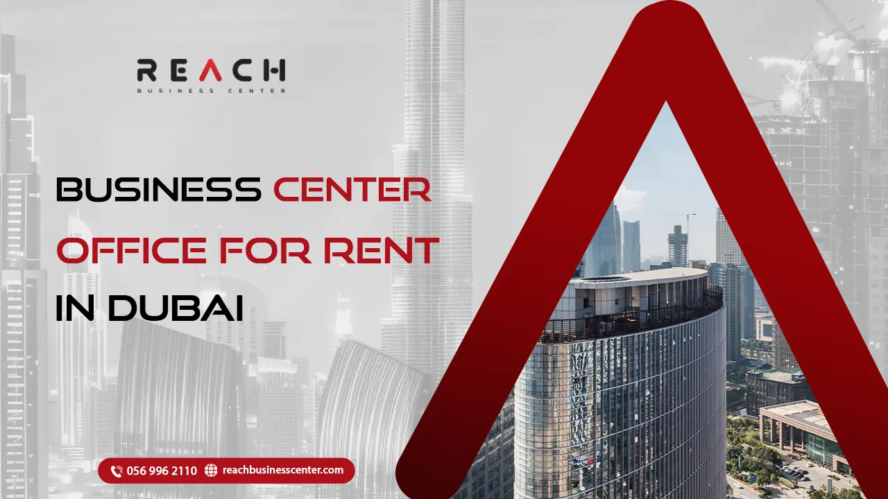 business center office for rent in Dubai